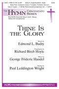Thine is the Glory - SATB - Budry / Hoyle / Handel / Wright