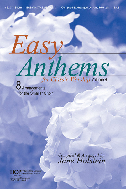 Easy Anthems for Classic Worship Volume 4 - Three-Part - J. Holstein
