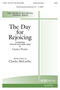 The Day for Rejoicing - SATB - McCartha