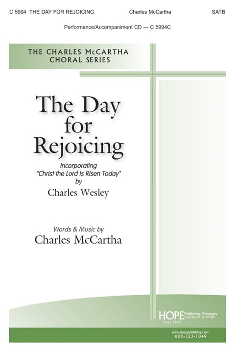 The Day for Rejoicing - SATB - McCartha