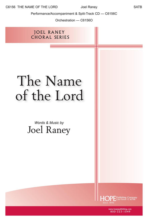 The Name of the Lord - SATB - Raney