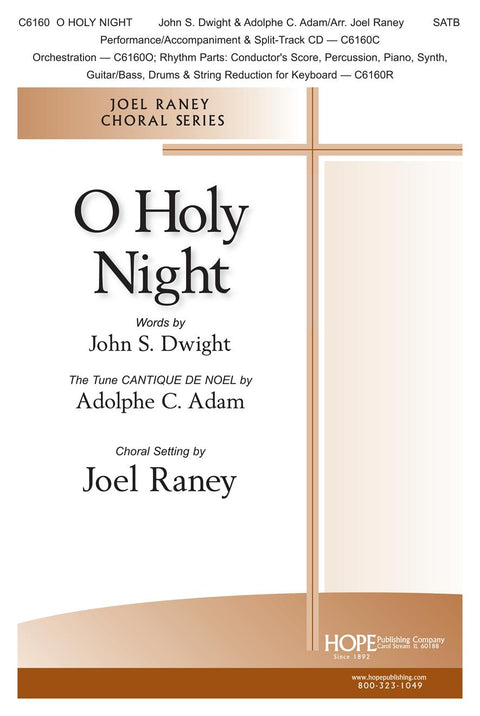 O Holy Night - SATB - Dwight / Adam / Raney