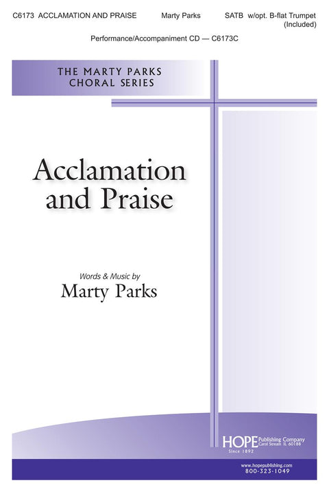 Acclamation and Praise - SATB - Parks