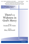 There's A Wideness in God's Mercy - SATB - Faber / McDonald