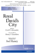 Royal David's City - SATB - Alexander / Gauntlett / Raney