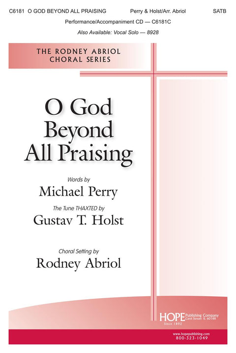 O God Beyond All Praising - SATB - Perry / Holst / Abriol