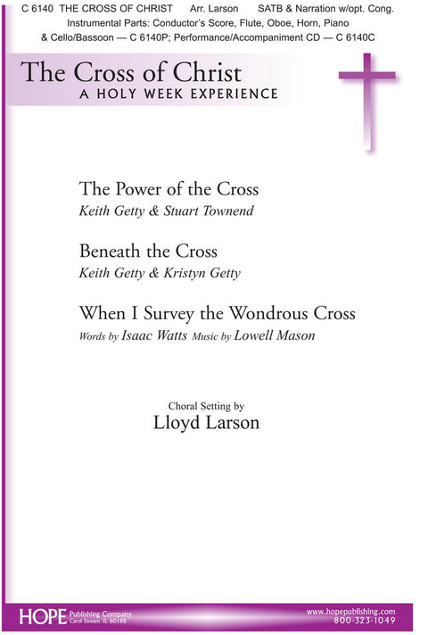 The Cross of Christ - SATB - Larson
