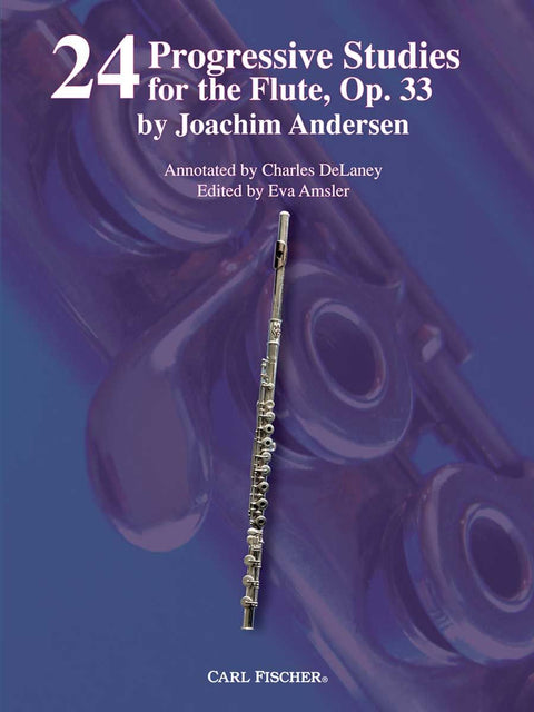 24 Progressive Studies for the Flute, Op. 33 - Anderson/DeLaney/Amsler