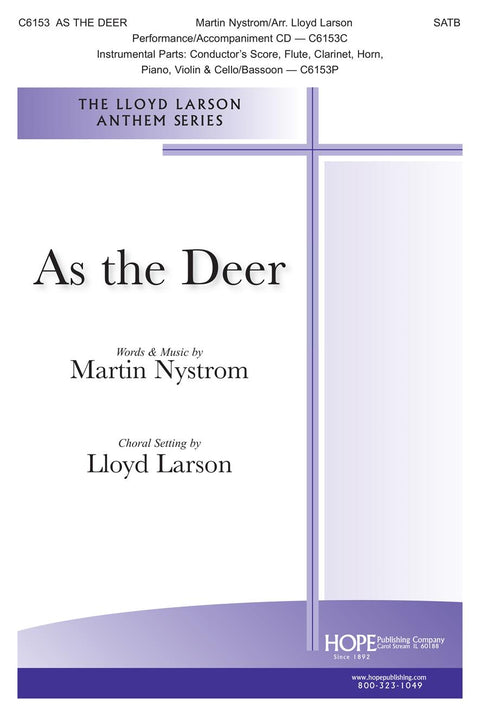 As the Deer - SATB - Nystrom / Larson