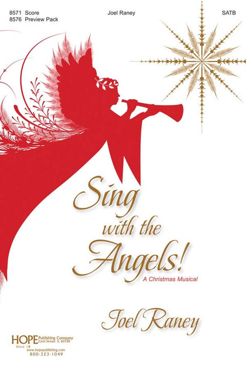 Sing with the Angles! - SATB - J. Raney