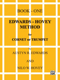 Edwards-Hovey Method for Cornet or Trumpet - Book One - Edwards / Hovey
