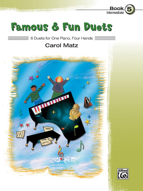 Famous and Fun Duets - C. Matz