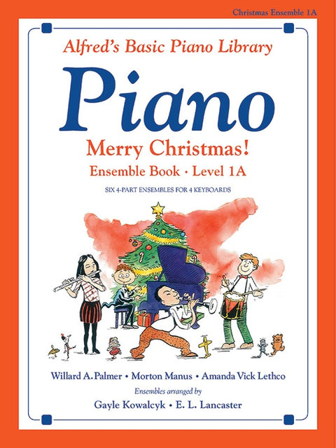 Alfred's Basic Piano Library: Merry Christmas! Ensemble