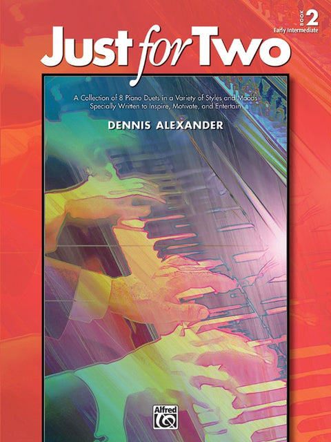 Just For Two, Book 2 - Piano - Alexander