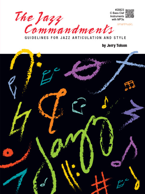 The Jazz Commandments - Guidelines for Jazz Articulation and Style - Tolson