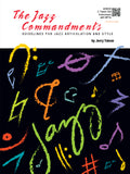The Jazz Commandments - Guidelines for Jazz Articulation and Style - Tolson
