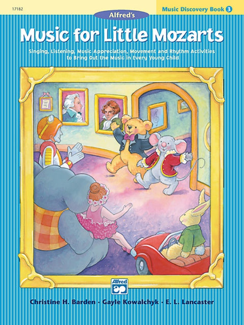 Alfred's Music for Little Mozarts - Book 3