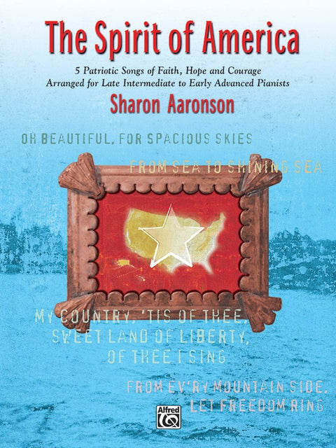 The Spirit of America - Aaronson - H & H Music