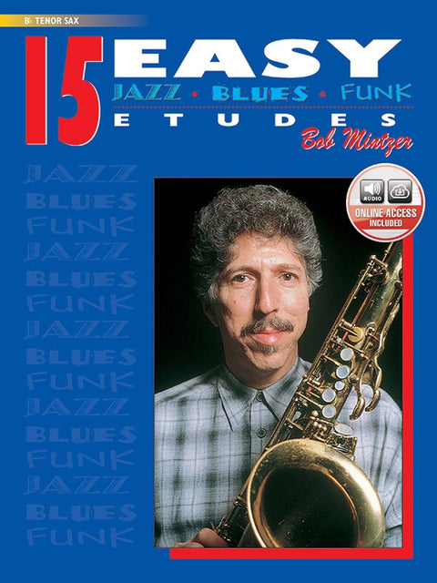 15 Easy Jazz/Blues/Funk Etudes - Bb Tenor Sax - With CD - Mintzer