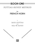 Pottag-Hovey Method for French Horn - Book One - Pottag/Hovey