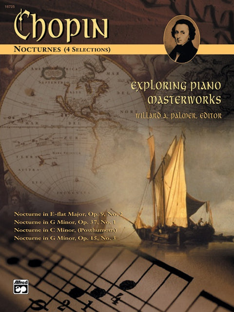 Exploring Piano Masterworks: Nocturnes (4 Selections) - Chopin