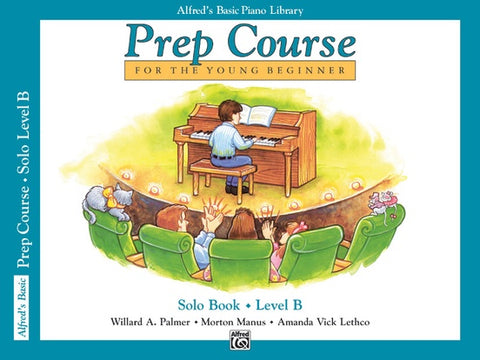 Alfred's Basic Piano Library - Prep Course Level B