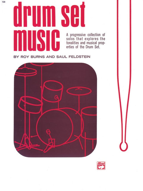 Drumset Music - Burns/Feldstein