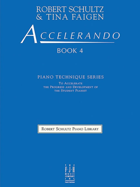 Accelerando, Book 4 - Piano - Schultz/Faigen