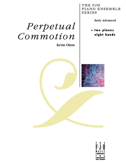 Perpetual Commotion - Piano - Olson