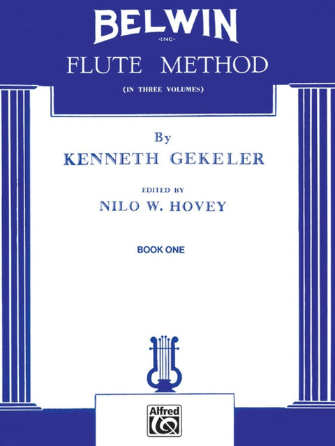 Belwin Flute Method - Gekeler - Edited by Hovey