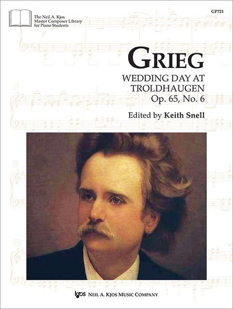 Wedding Day at Troldhaugen, Op. 65, No. 6 - Grieg/Snell