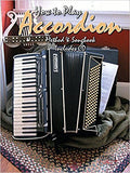 How to Play Accordion - Method and Songbook