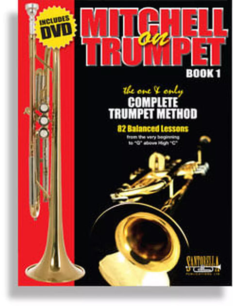 Mitchell on Trumpet - Book 1 - The One & Only Complete Trumpet Method - Mitchell