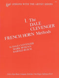 The Dale Clevenger French Horn Methods - Lessons with the Artist Series - Clevenger/McDunn/Rusch
