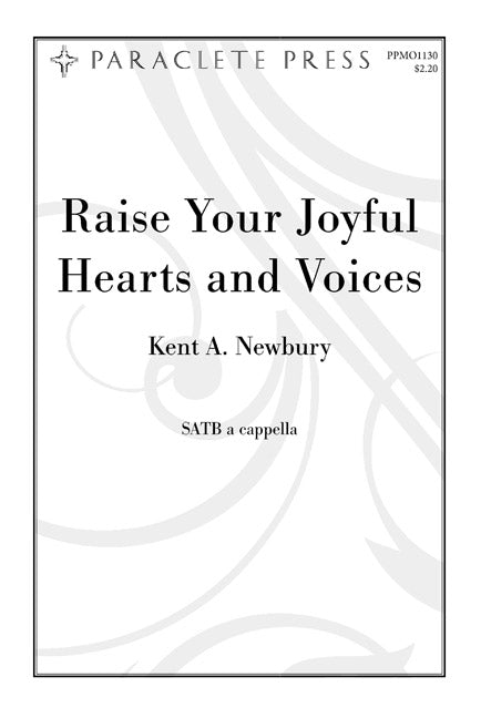 Raise Your Joyful Hearts and Voice - SATB - Newbury
