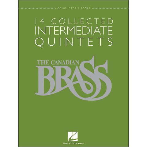 14 Collected Intermediate Quintets - The Canadian Brass - Various Composers