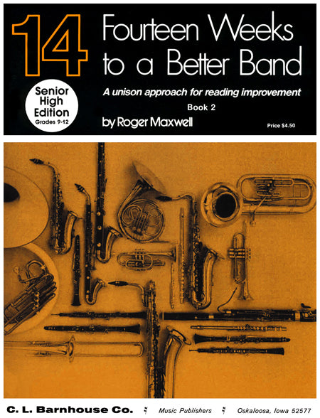Fourteen Weeks to a Better Band - Roger Maxwell