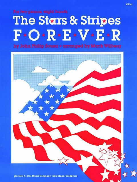 The Stars & Stripes Forever - Sousa