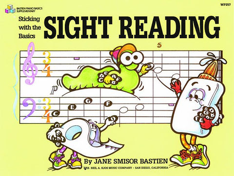 Sticking with the Basics: Sight Reading - Piano - J. Bastien