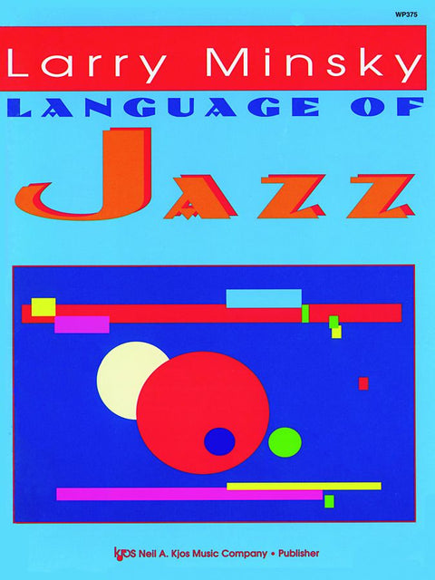 Larry Minsky's Language of Jazz - Piano - Minsky