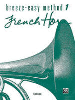 Breeze-Easy Method 1 - French Horn - Kinyon - H & H Music