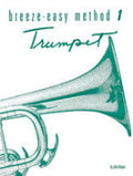 Breeze-Easy Method 1 - Trumpet - Kinyon - H & H Music