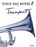 Breeze-Easy Method 2 - Trumpet - Kinyon - H & H Music