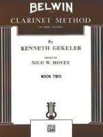 Belwin Clarinet Method - Book Two - Gekeler - Edited by Hovey - H & H Music