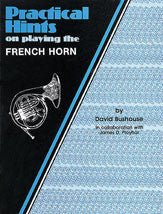 Practical Hints on Playing the French Horn - Bushouse/Ployhar