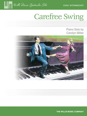 Carefree Swing - C. Miller