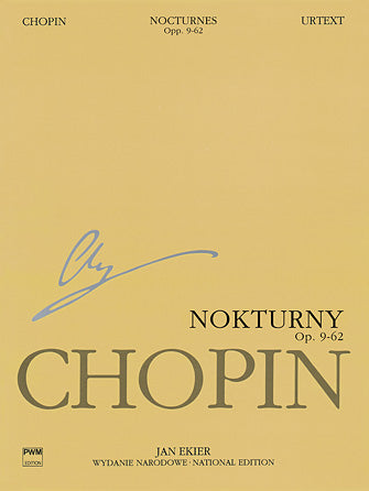 Nocturnes Op. 9-62 Chopin National Edition 5A, Vol. 5