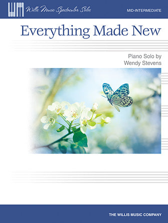 Everything Made New - W. Stevens