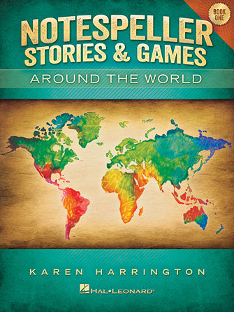 Notespeller Stories & Games Around the World Book 1 - K. Harrington