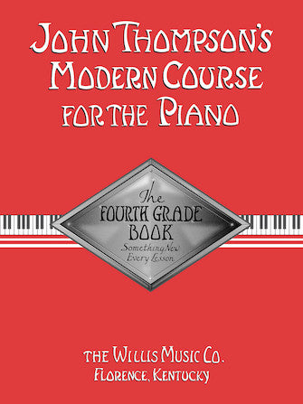 John Thompson's Modern Course for the Piano